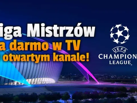 Finał Ligi Mistrzów 2023: Polsat, TVP i stream online gdzie oglądać?